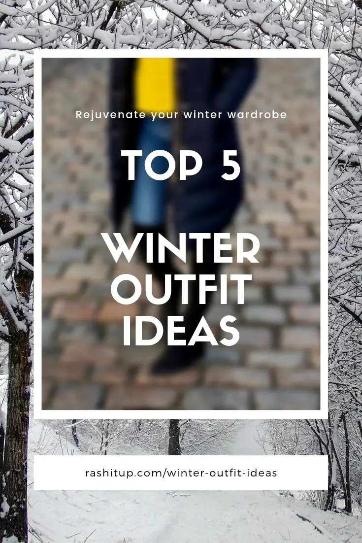 Winter Outfit Ideas Rashitup